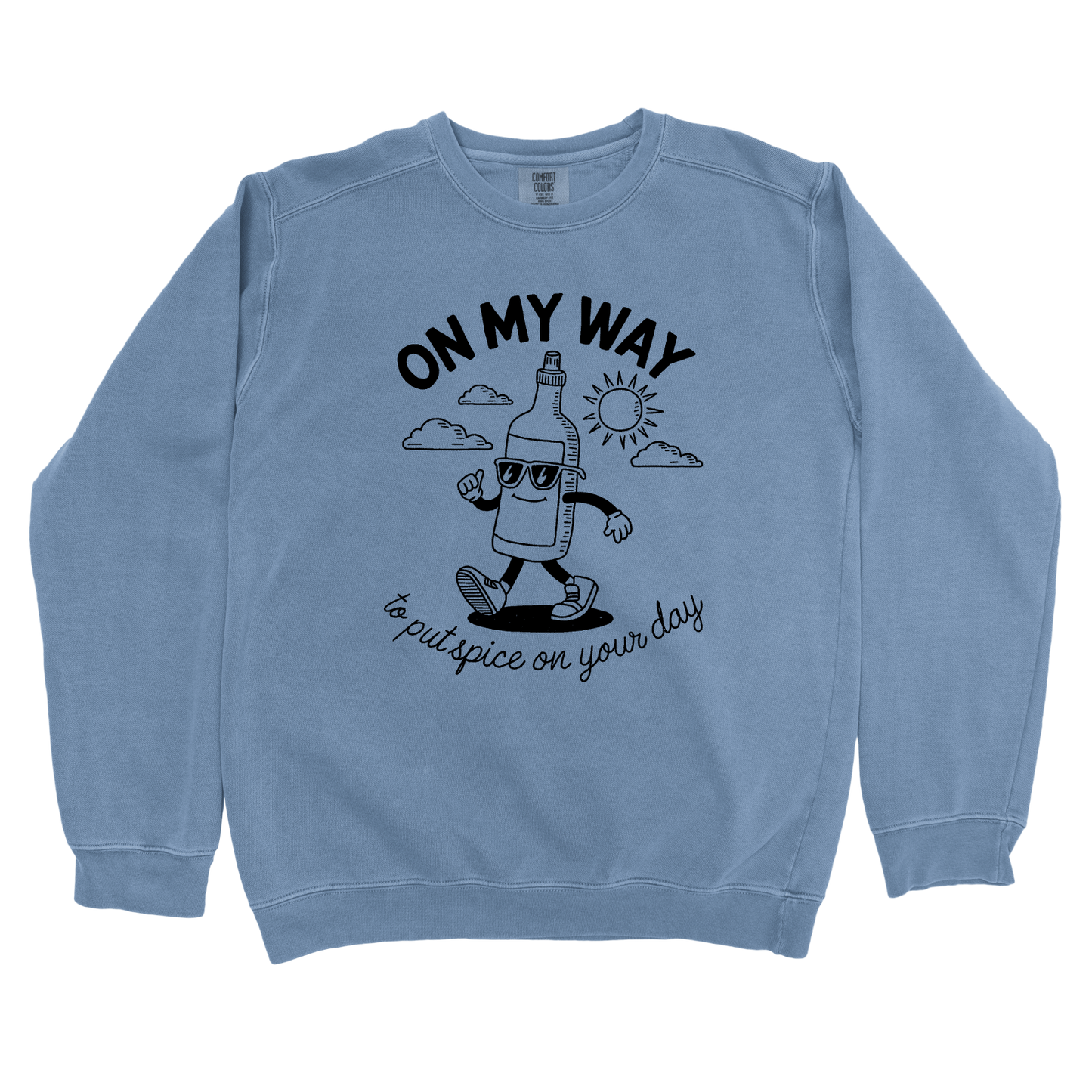 Spice Up Your Day Sweatshirt