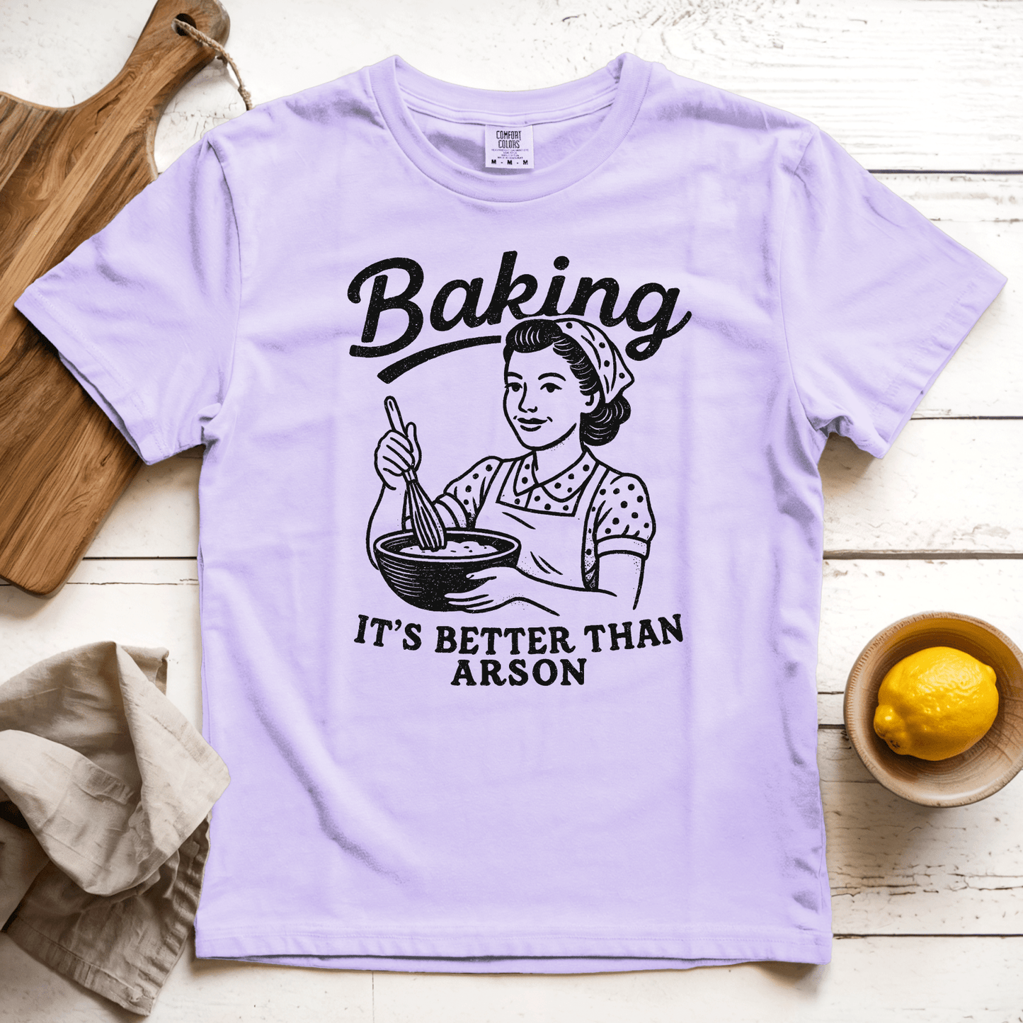 T-Shirt Violet / S Baking. It's Better than Arson