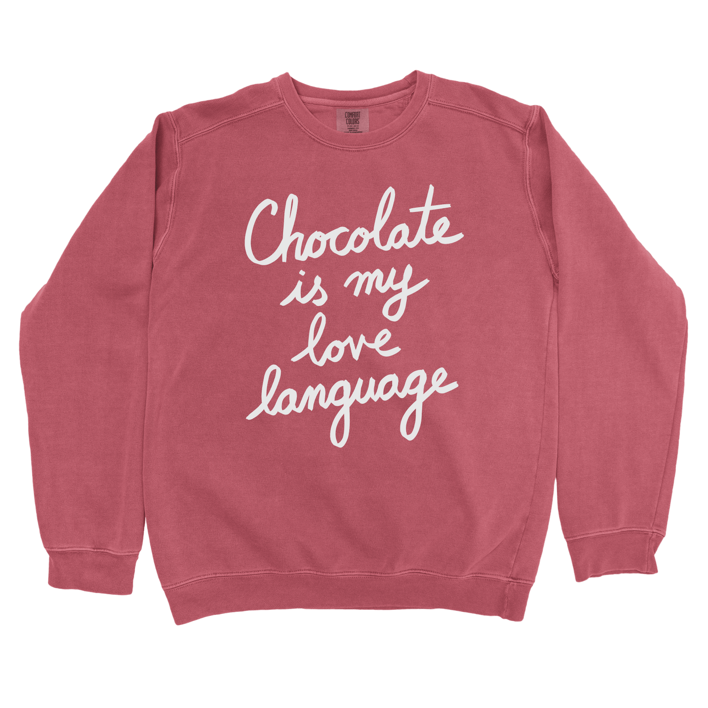 Sweatshirt Crimson / 3XL Chocolate is my Love Language Sweatshirt