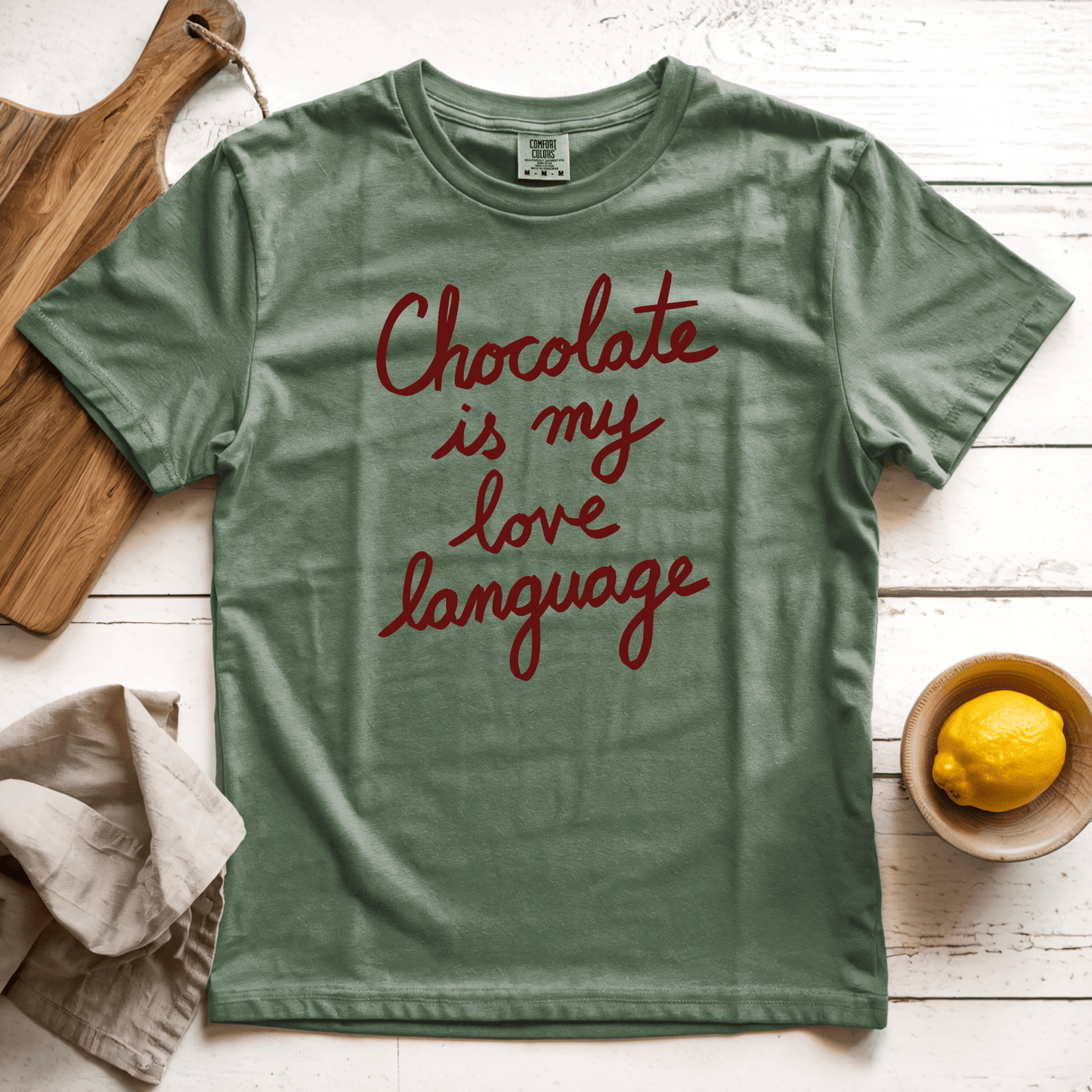 T-Shirt Moss / S Chocolate is my Love Language