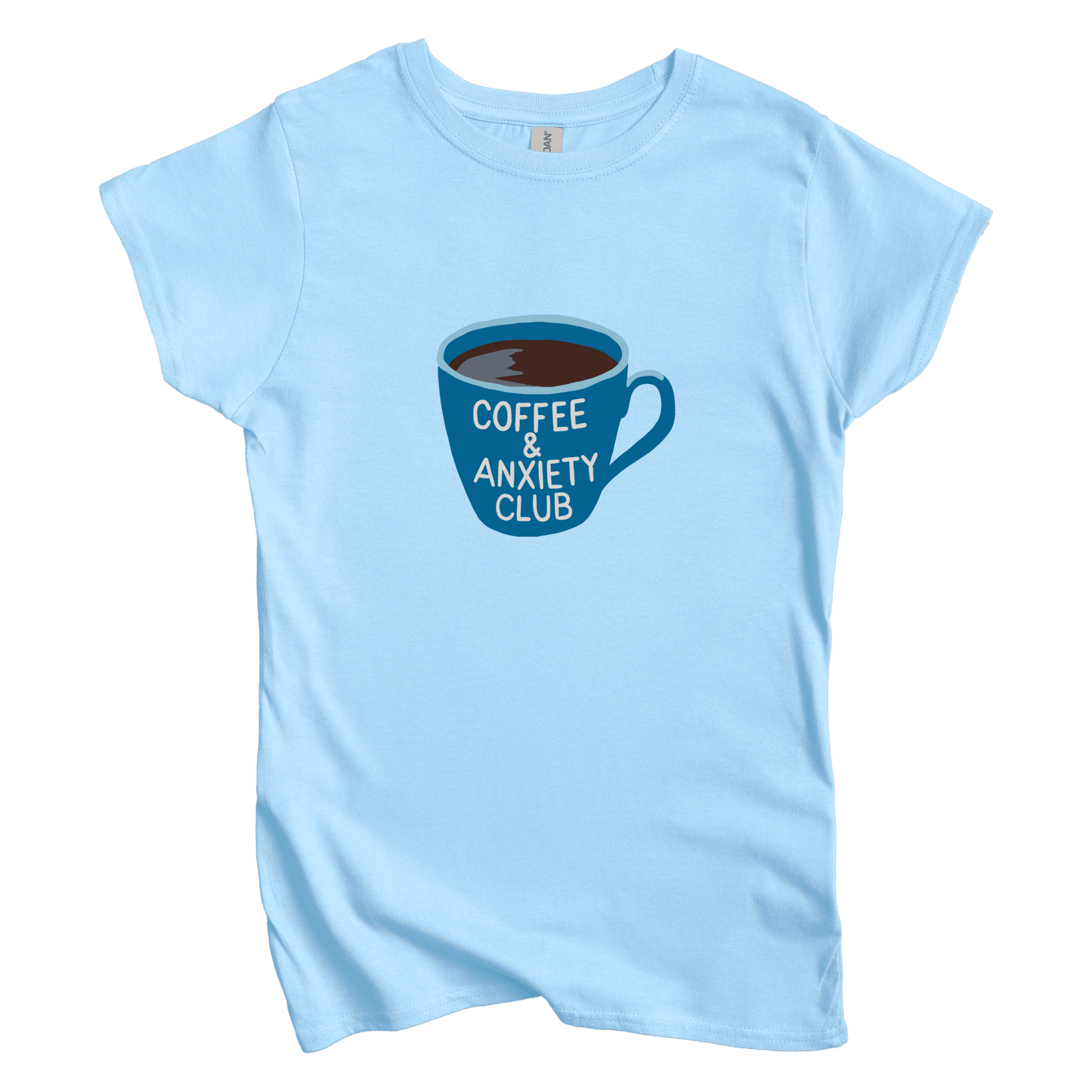 T-Shirt S / Light Blue Coffee and Anxiety Club Women's Tee