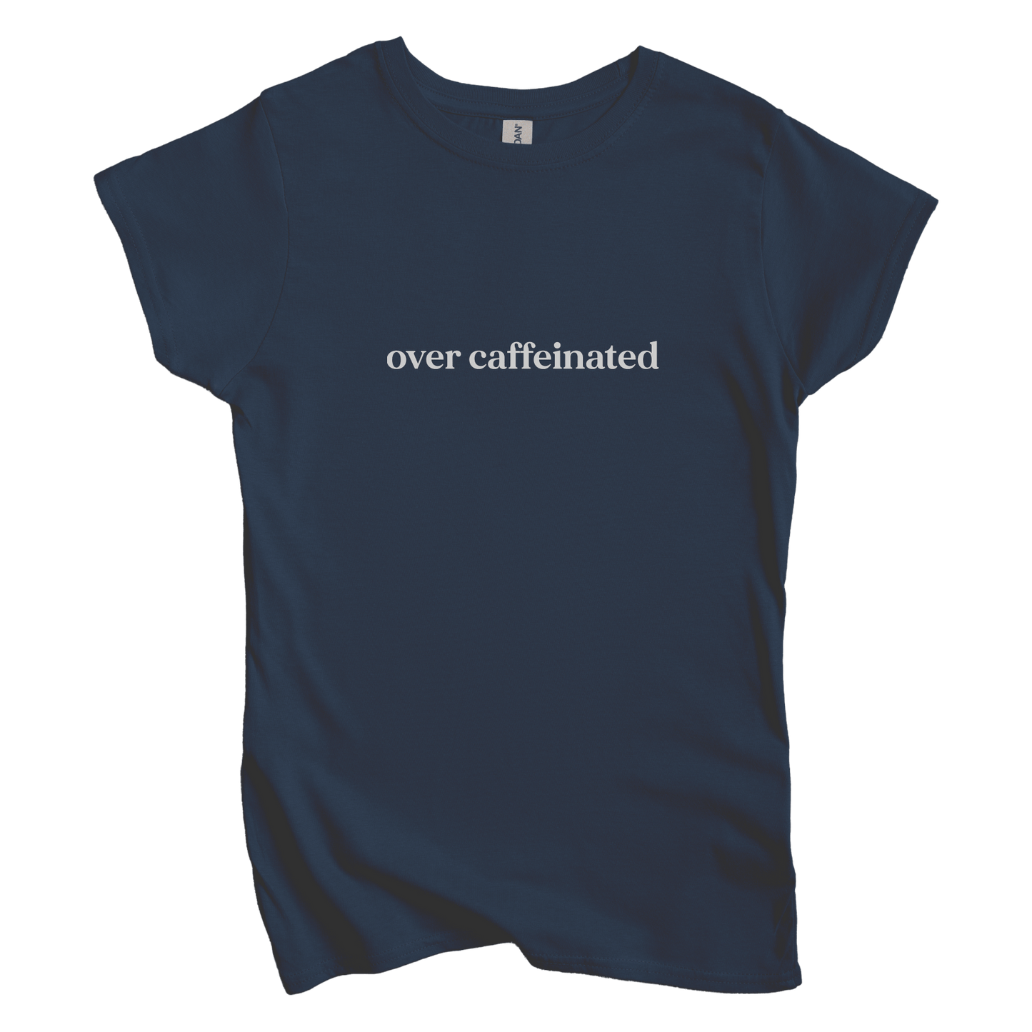 T-Shirt S / Navy Over Caffeinated Women's Tee