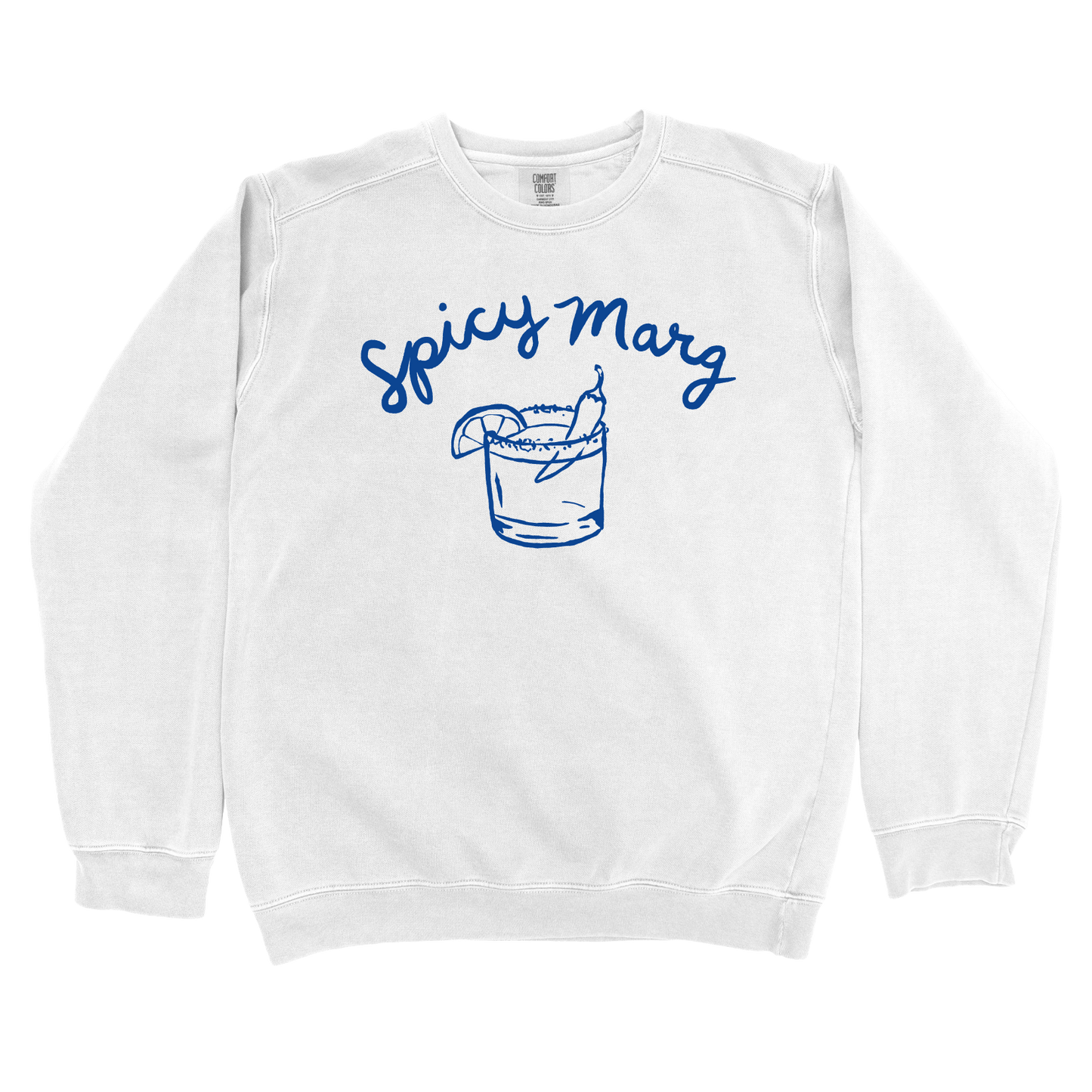 T-Shirts White / S Spicy Marg Sweatshirt
