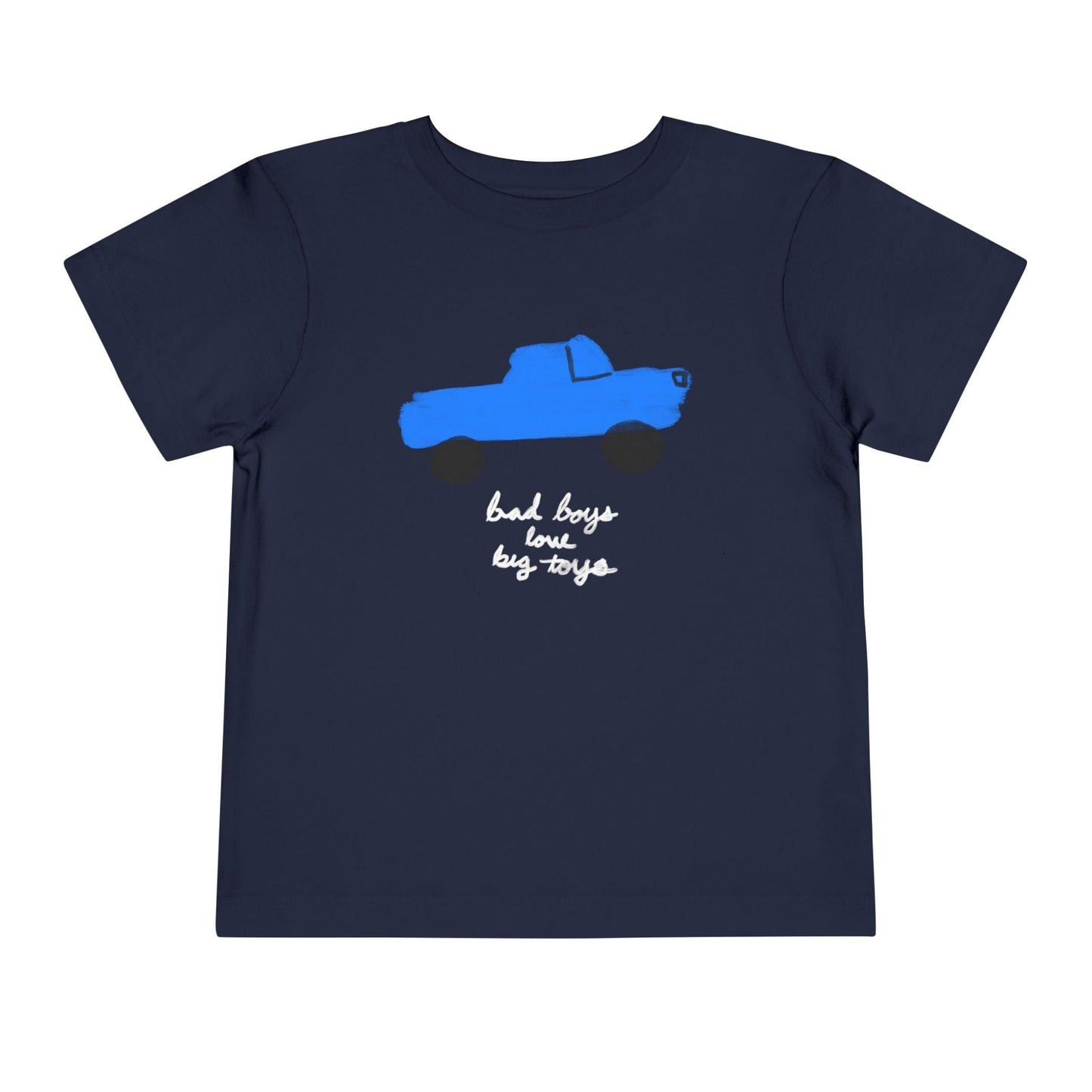 Kids clothes Navy / 2T Toddler Bad Boys Love Big Toys T-Shirt