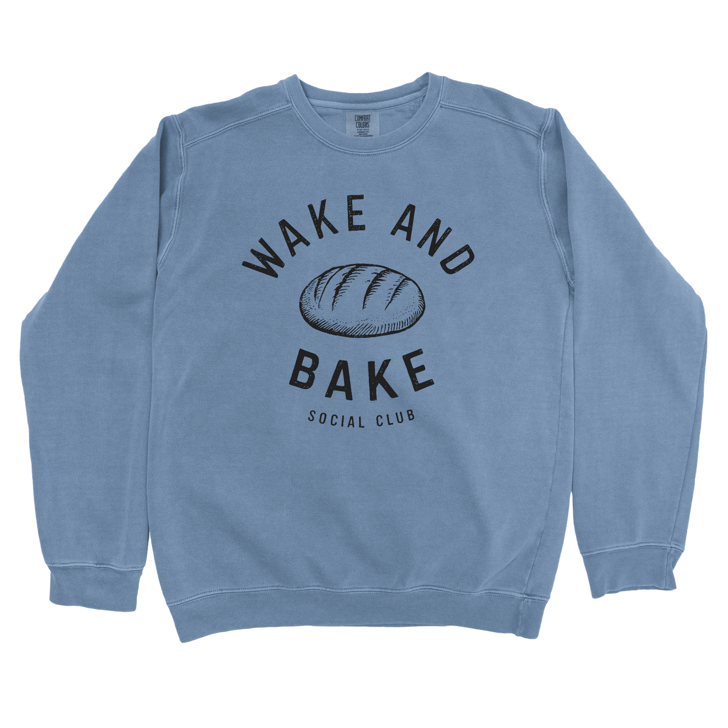 Sweatshirt Blue Jean / S Wake and Bake Social Club Sweatshirt