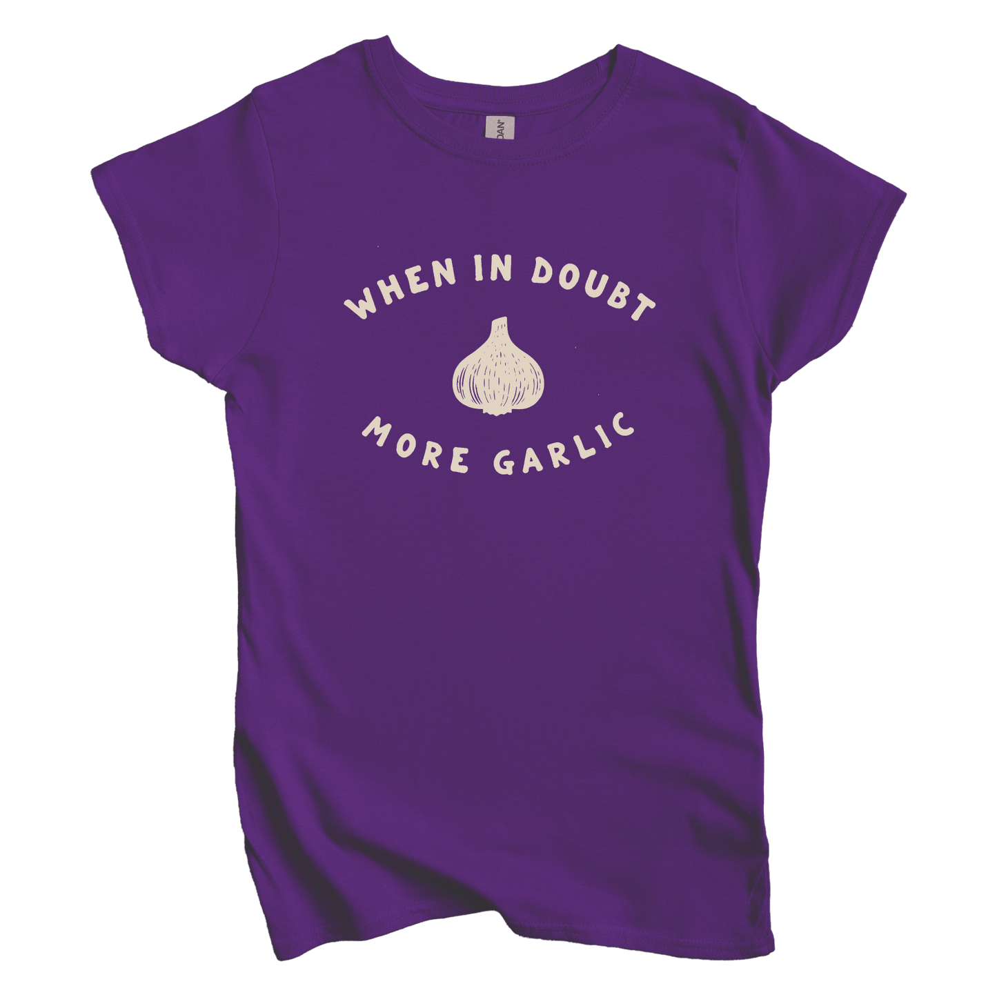 T-Shirts S / Purple When in Doubt More Garlic Women's Tee
