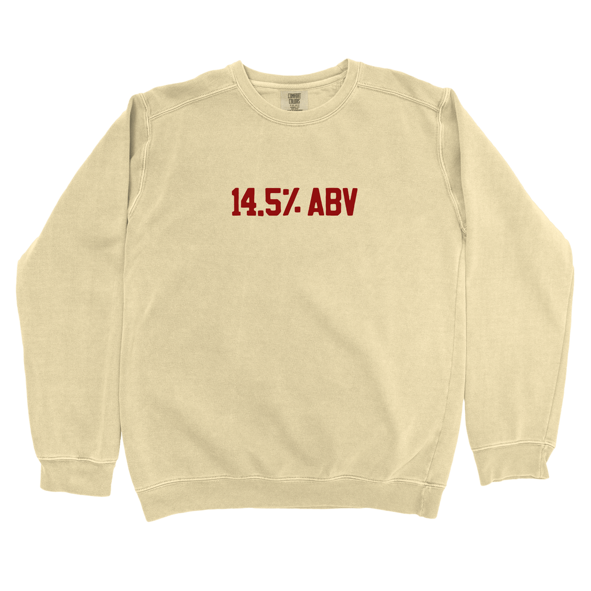 T-Shirts Butter / S 14.5% ABV Sweatshirt