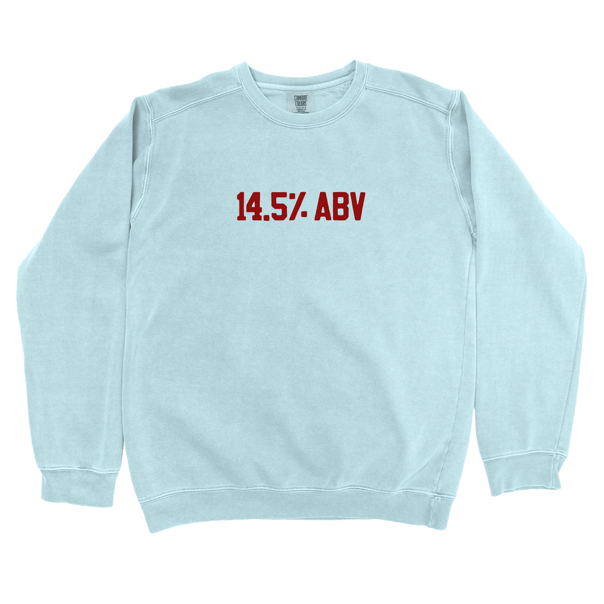 T-Shirts Chambray / S 14.5% ABV Sweatshirt
