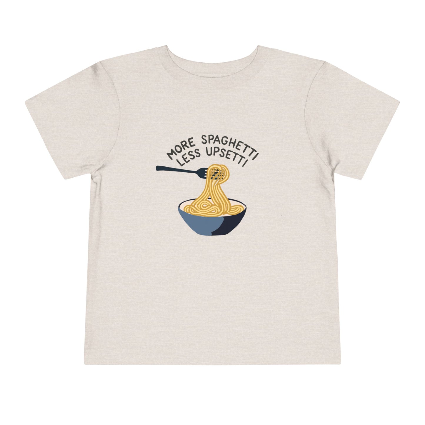 Toddler More Spaghetti Less Upsetti