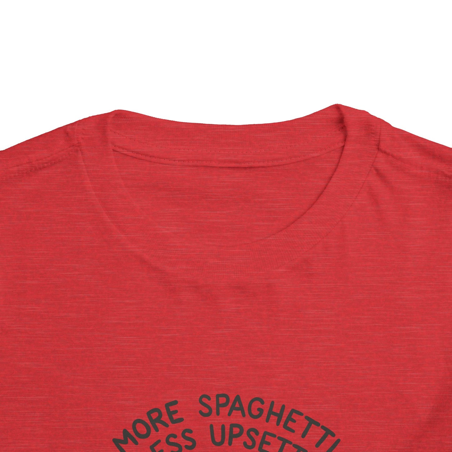 Toddler More Spaghetti Less Upsetti