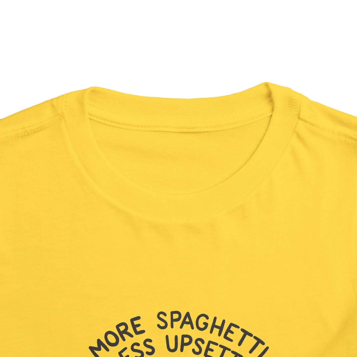 Toddler More Spaghetti Less Upsetti