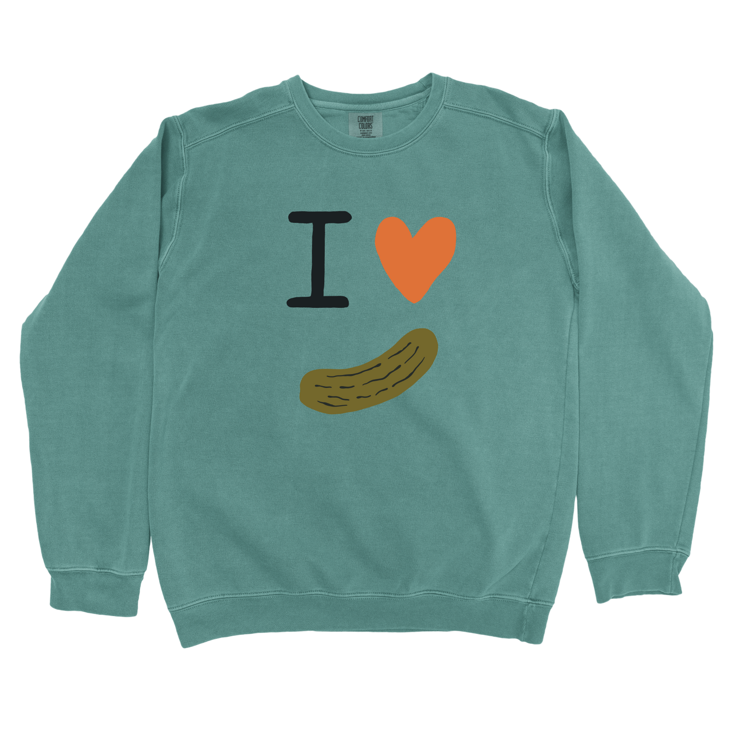 I Love Pickles Sweatshirt