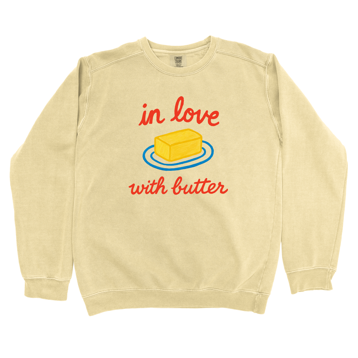 In Love with Butter Sweatshirt