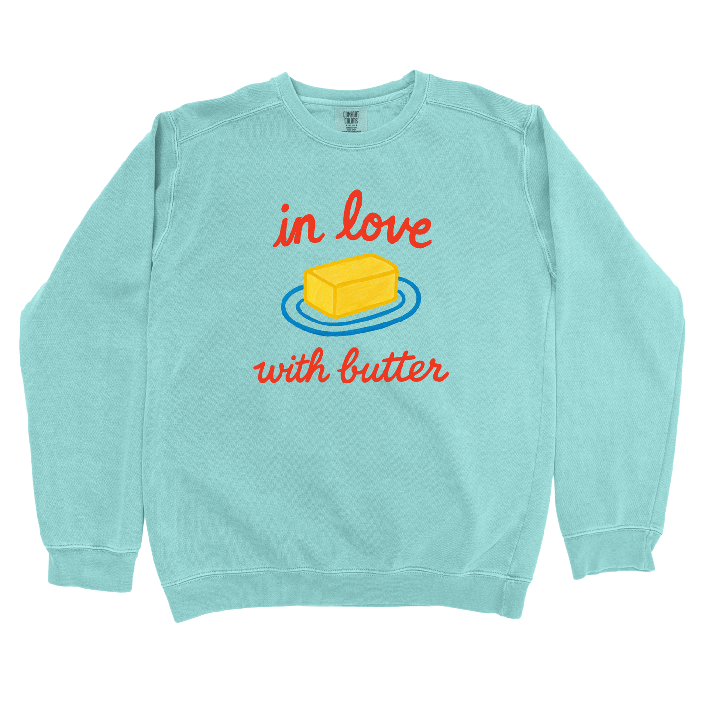 In Love with Butter Sweatshirt