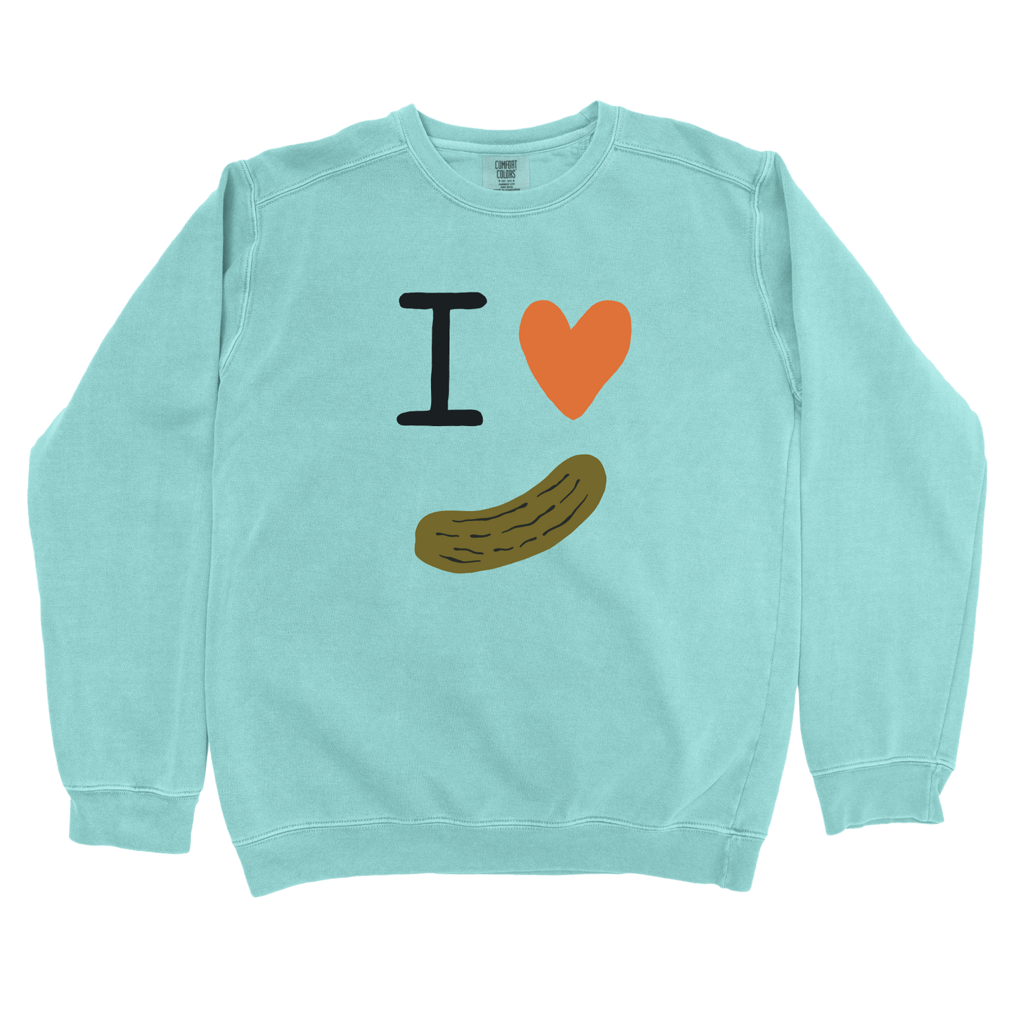 I Love Pickles Sweatshirt
