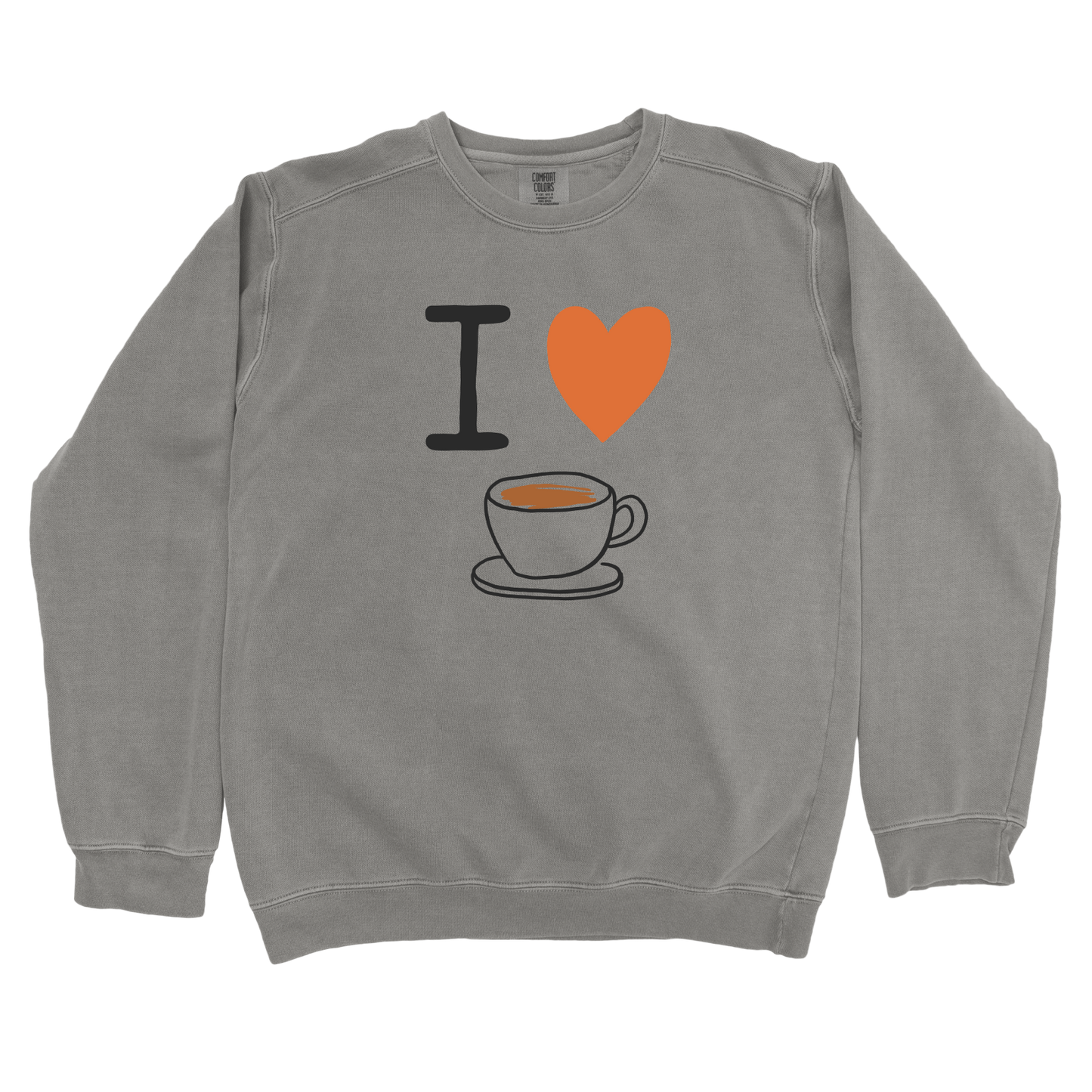 I Love Coffee Sweatshirt