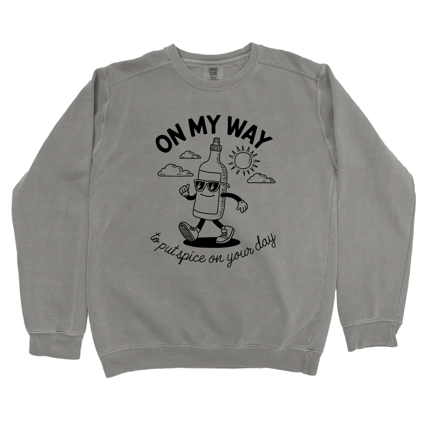 Spice Up Your Day Sweatshirt