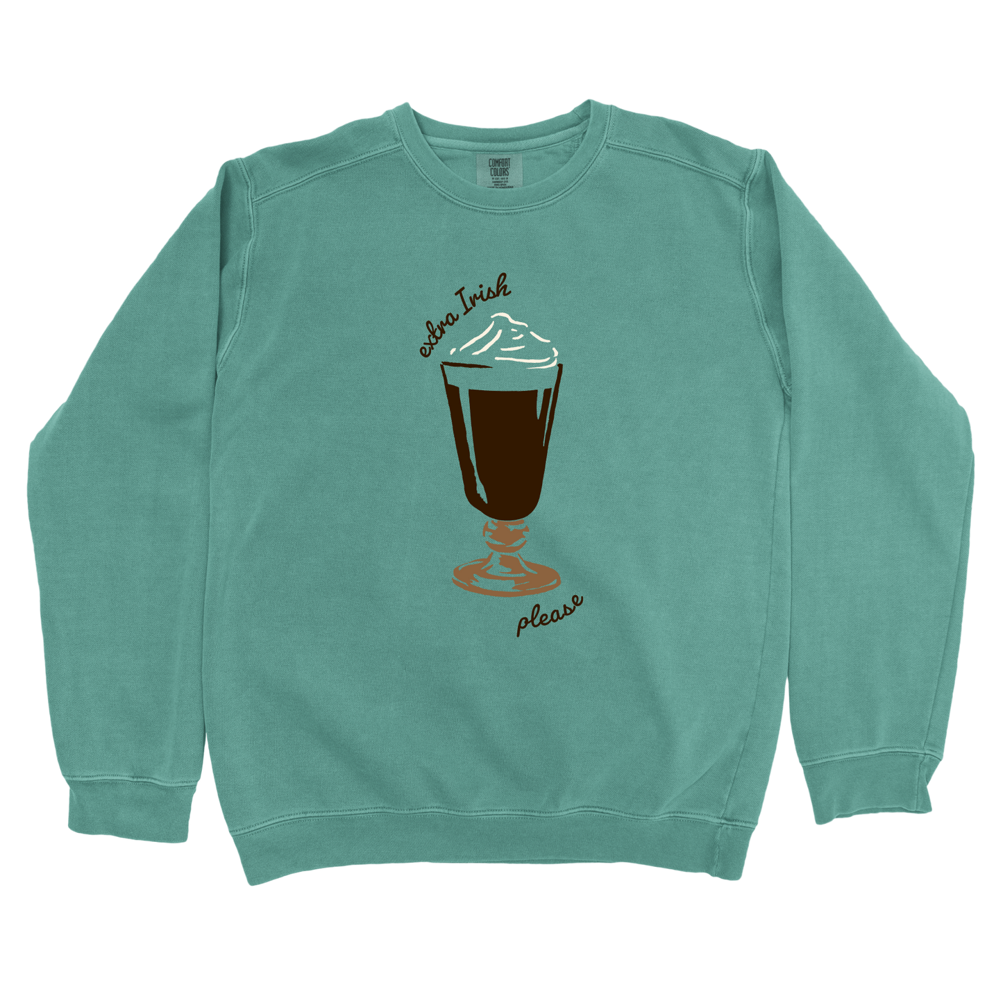 Irish Coffee: LaeMab Sweatshirt