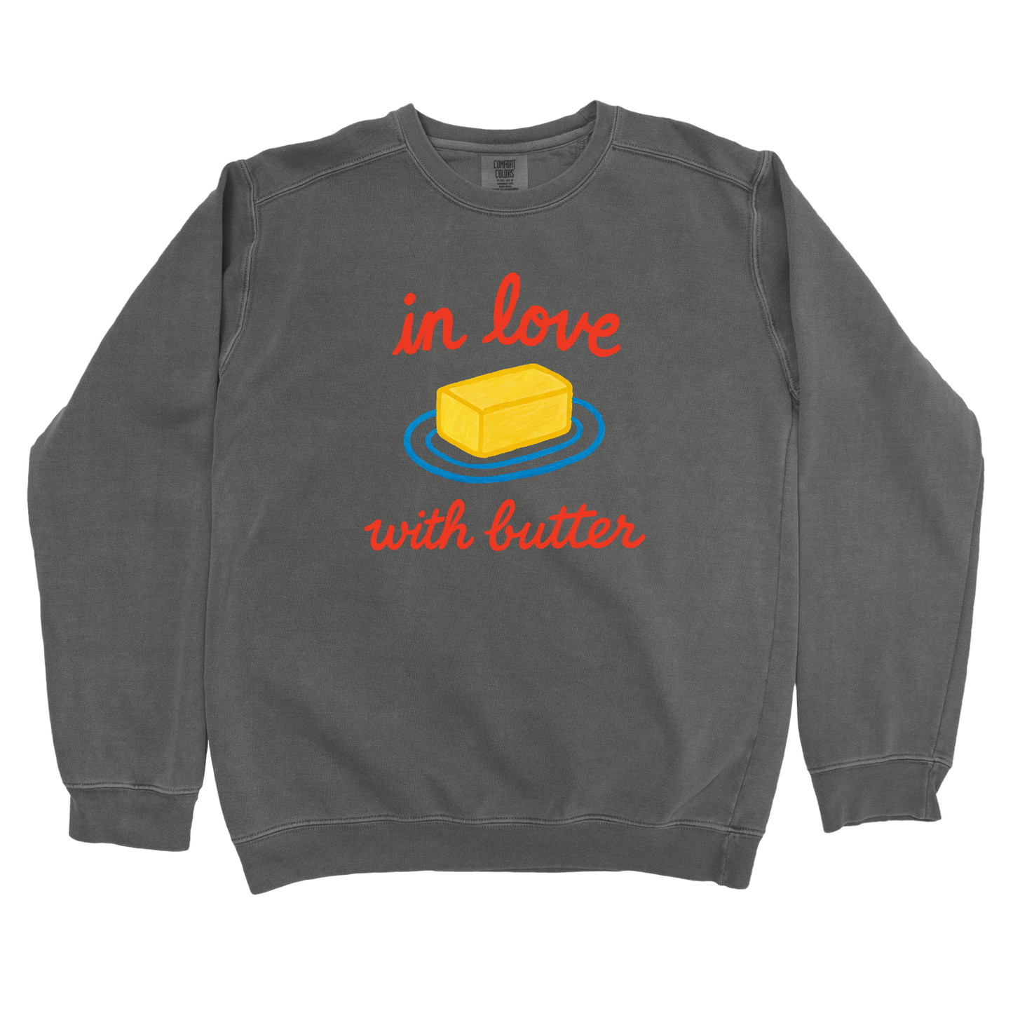 In Love with Butter Sweatshirt