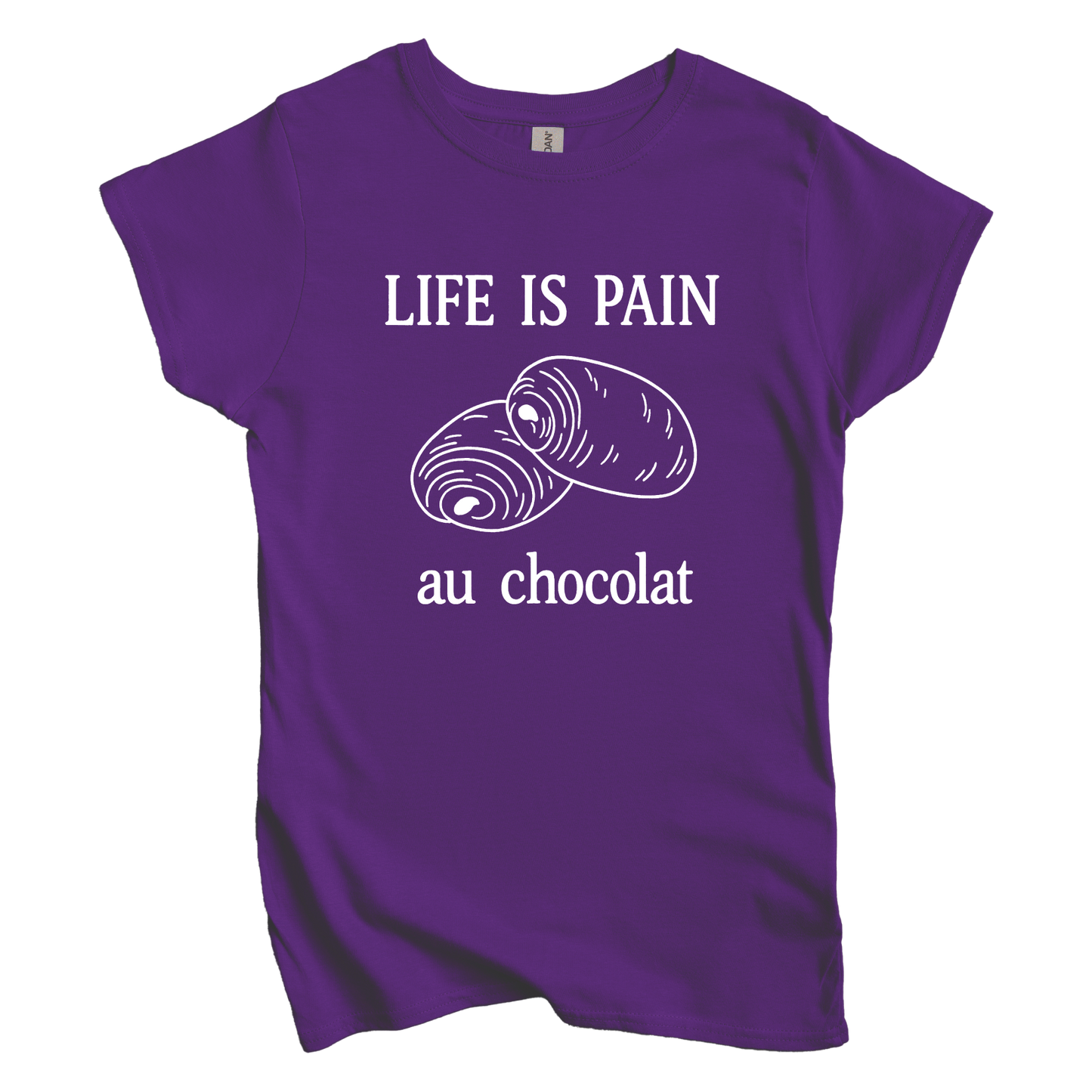 Life is Pain Au Chocolate Women's Tee
