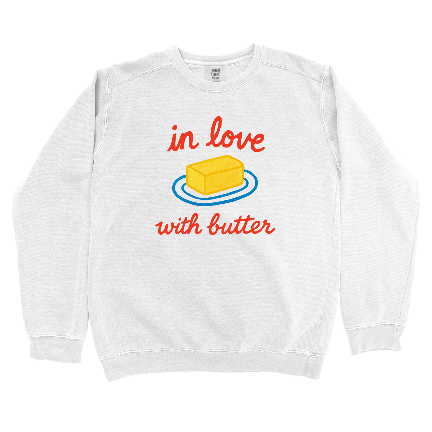 In Love with Butter Sweatshirt