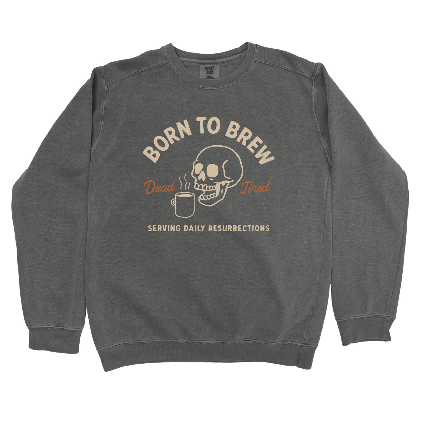 Sweatshirt Pepper / S Born to Brew Sweatshirt