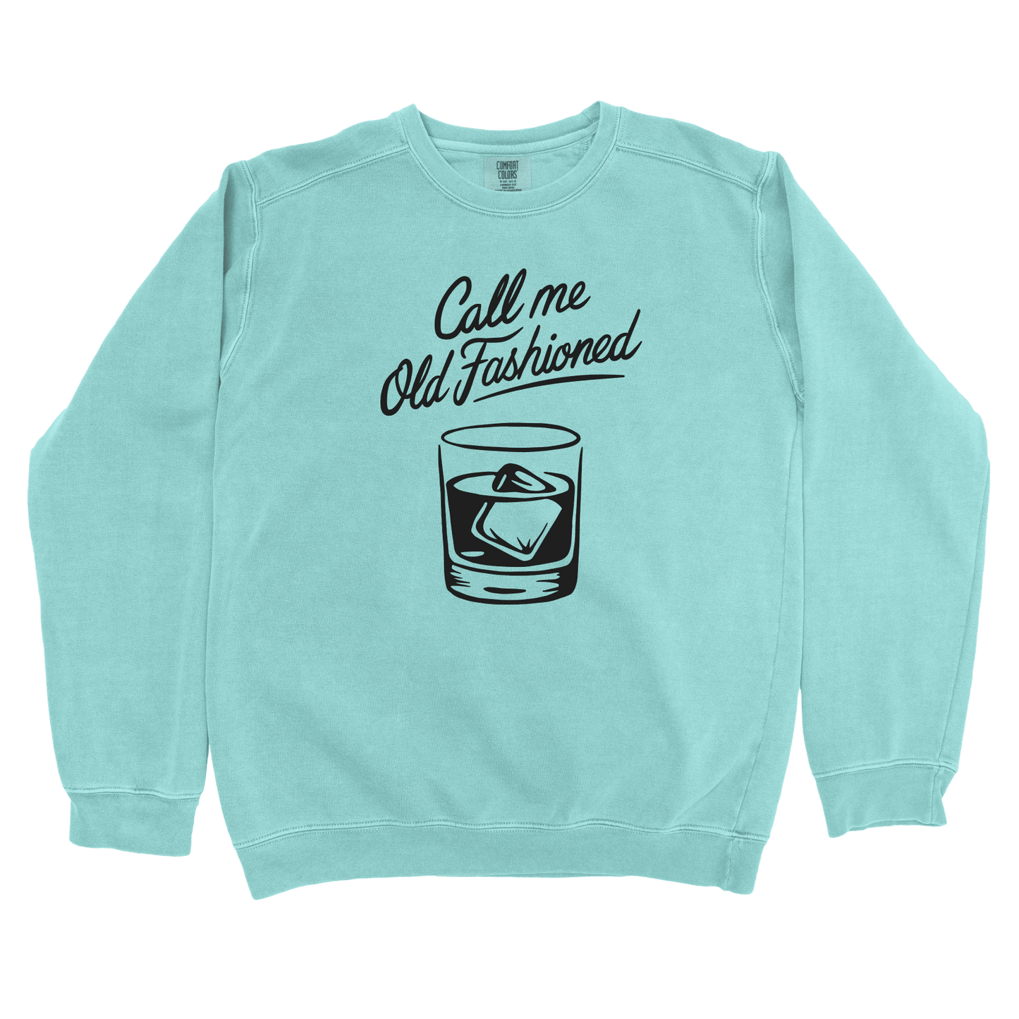 Sweatshirt Chalky Mint / S Call me Old Fashioned Sweatshirt