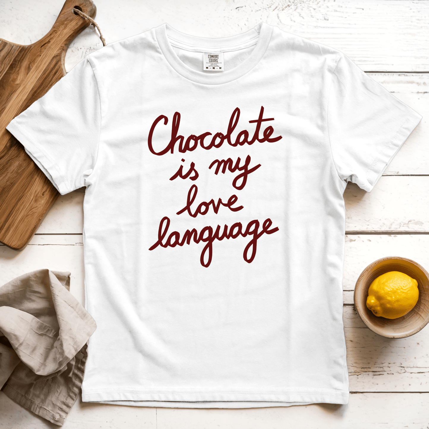 T-Shirt White / S Chocolate is my Love Language