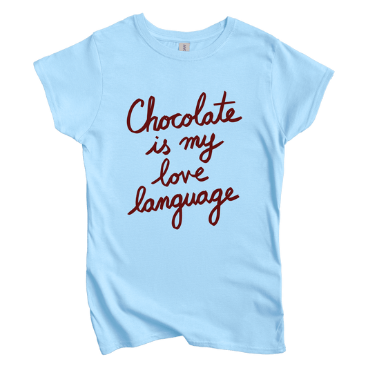 T-Shirt S / Light Blue Chocolate is my Love Language Women's Tee