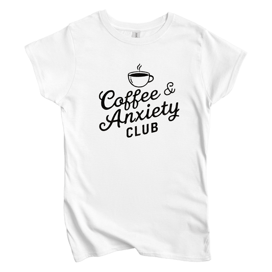 T-Shirt S / White Coffee and Anxiety Club Women's Tee