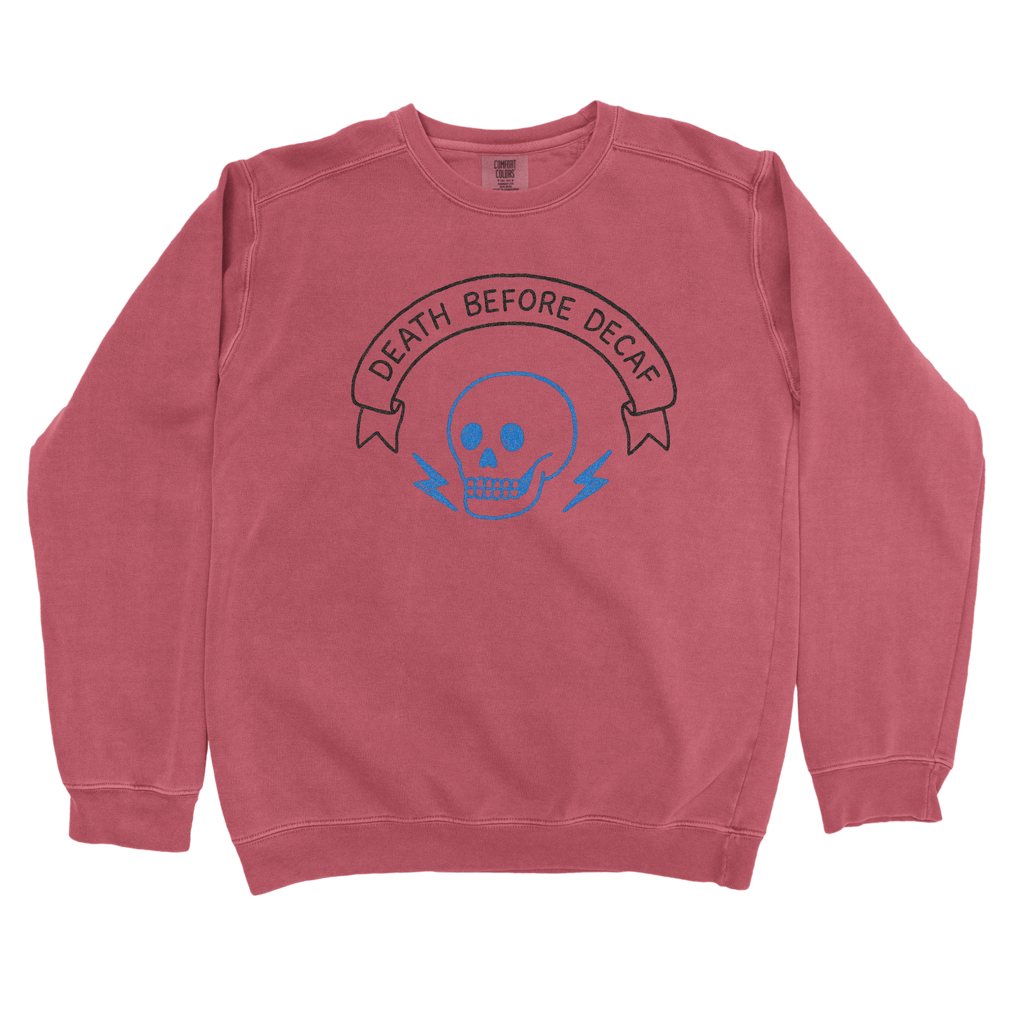 Sweatshirt Crimson / S Death Before Decaf Sweatshirt