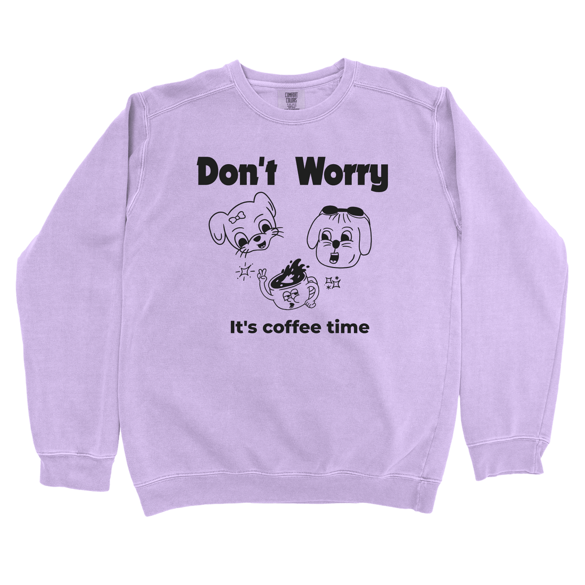 T-Shirts Orchid / S Don't Worry: Sae Karepe Sweatshirt