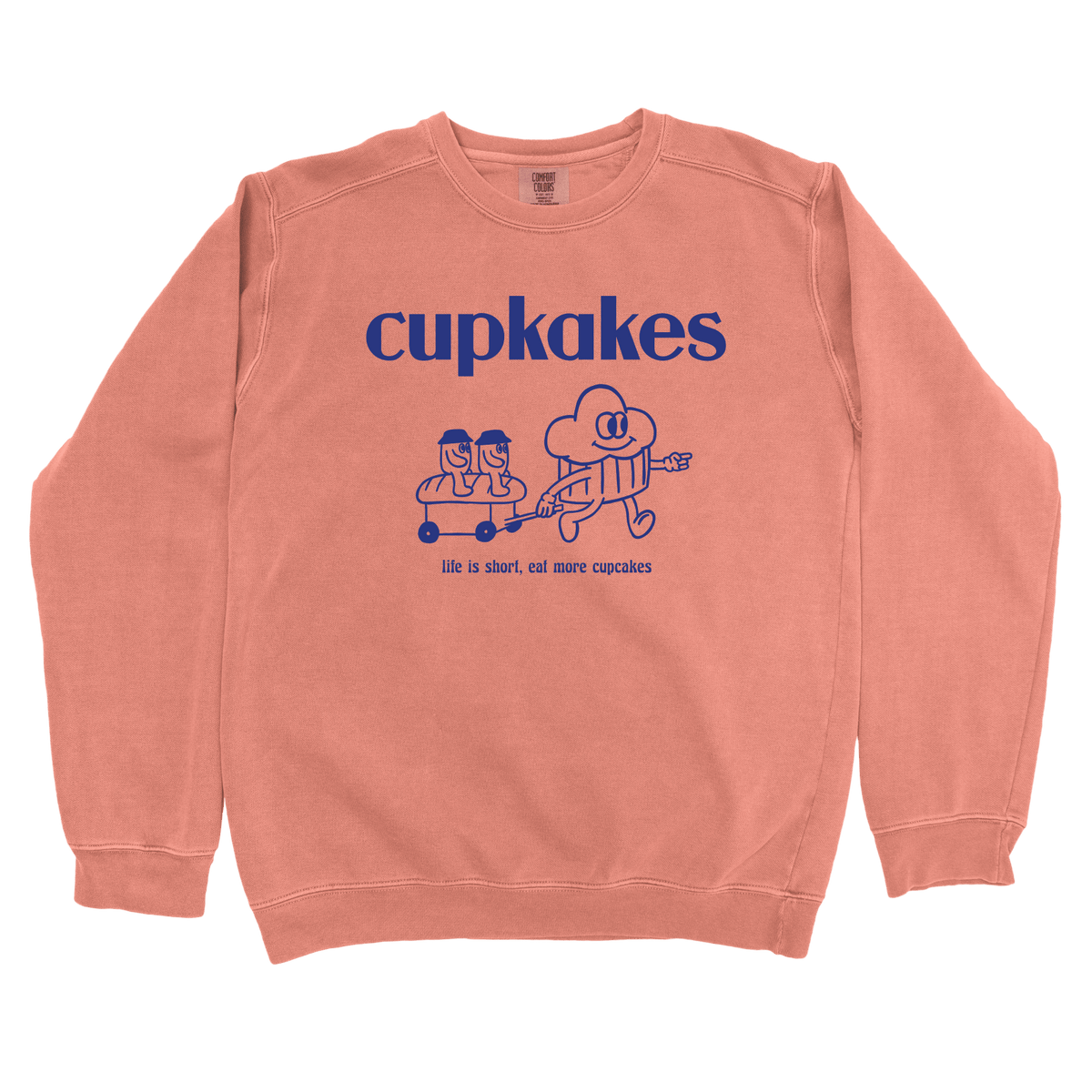 T-Shirts Terracotta / S Eat More Cupcakes: Sae Karepe Sweatshirt