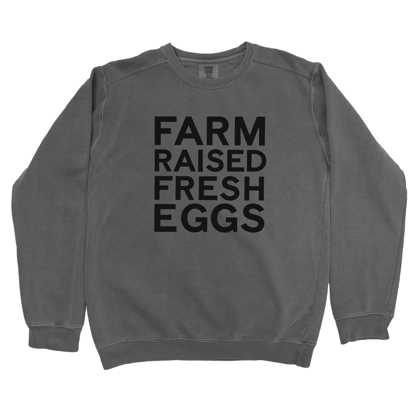 Sweatshirt Pepper / S Farm Raised Fresh Eggs Sweatshirt