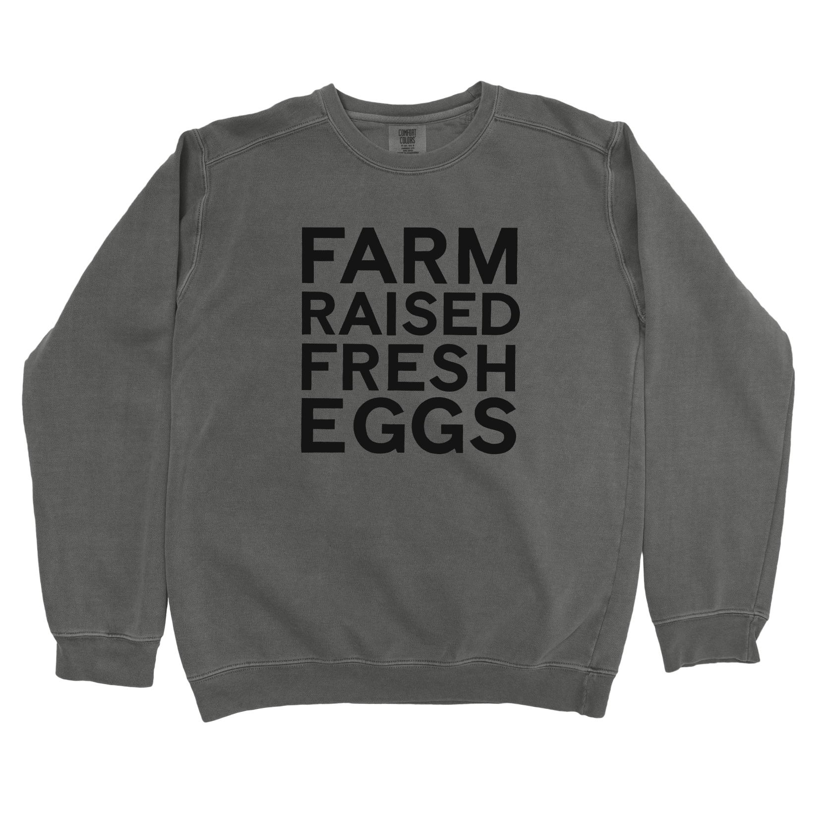 Sweatshirt Pepper / S Farm Raised Fresh Eggs Sweatshirt