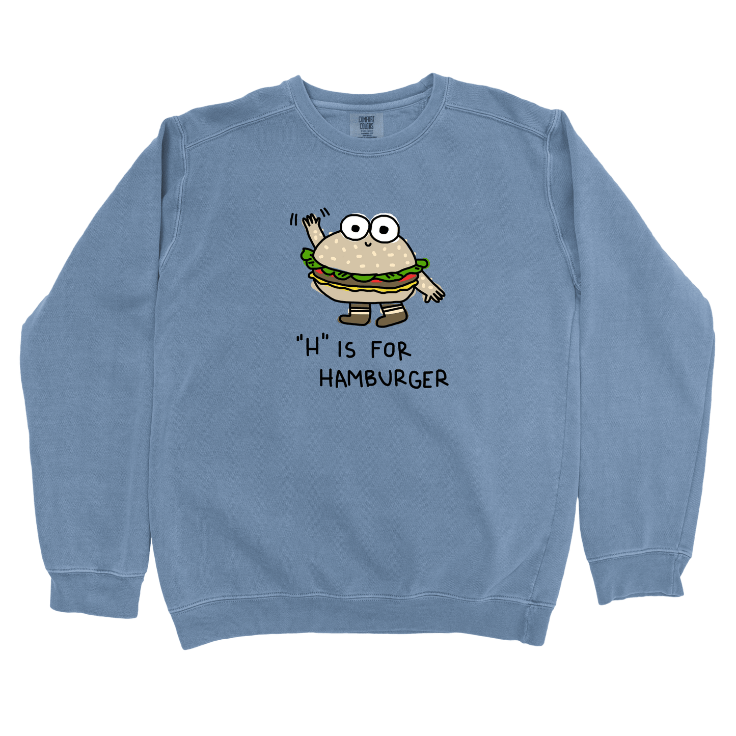 Sweatshirt Blue Jean / S H is for Hamburger: Longoland Sweatshirt