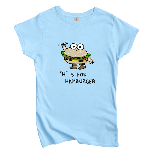 T-Shirt S / Light Blue H is for Hamburger: Longoland Women's Tee