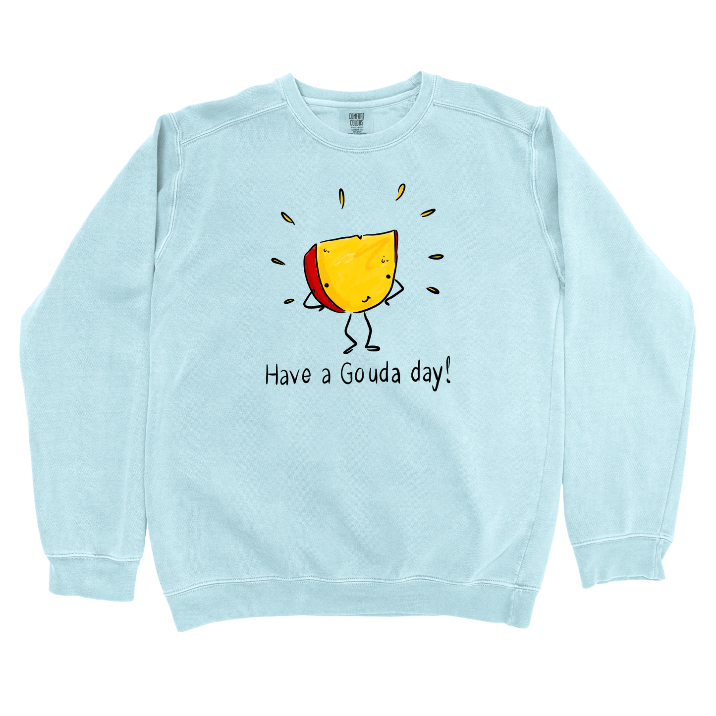 Sweatshirt Chambray / S Have a Gouda Day: Micro Barbi Sweatshirt