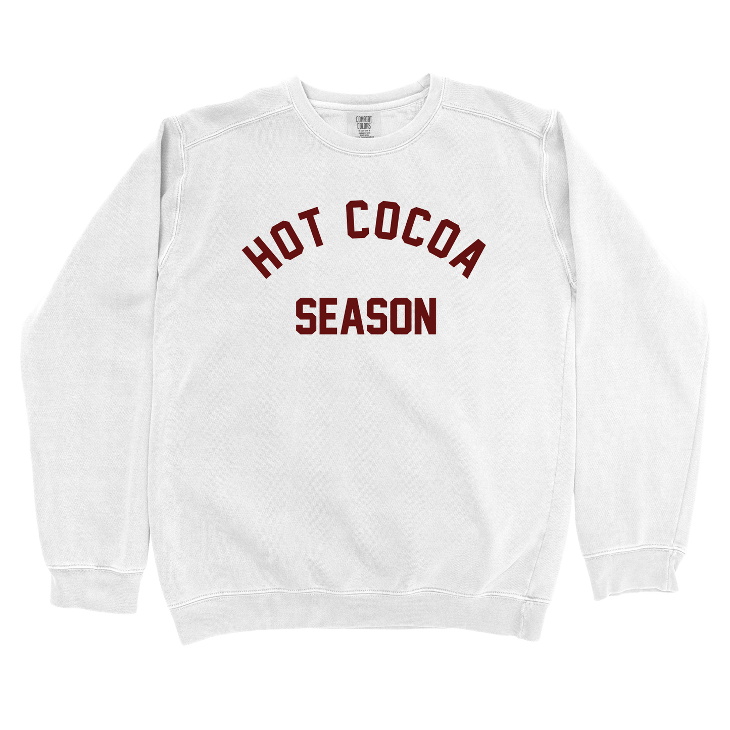 Sweatshirt White / S Hot Cocoa Season Sweatshirt