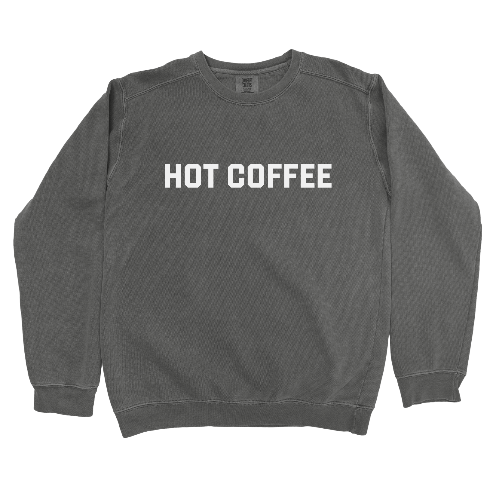 Sweatshirt Pepper / S Hot Coffee Sweatshirt
