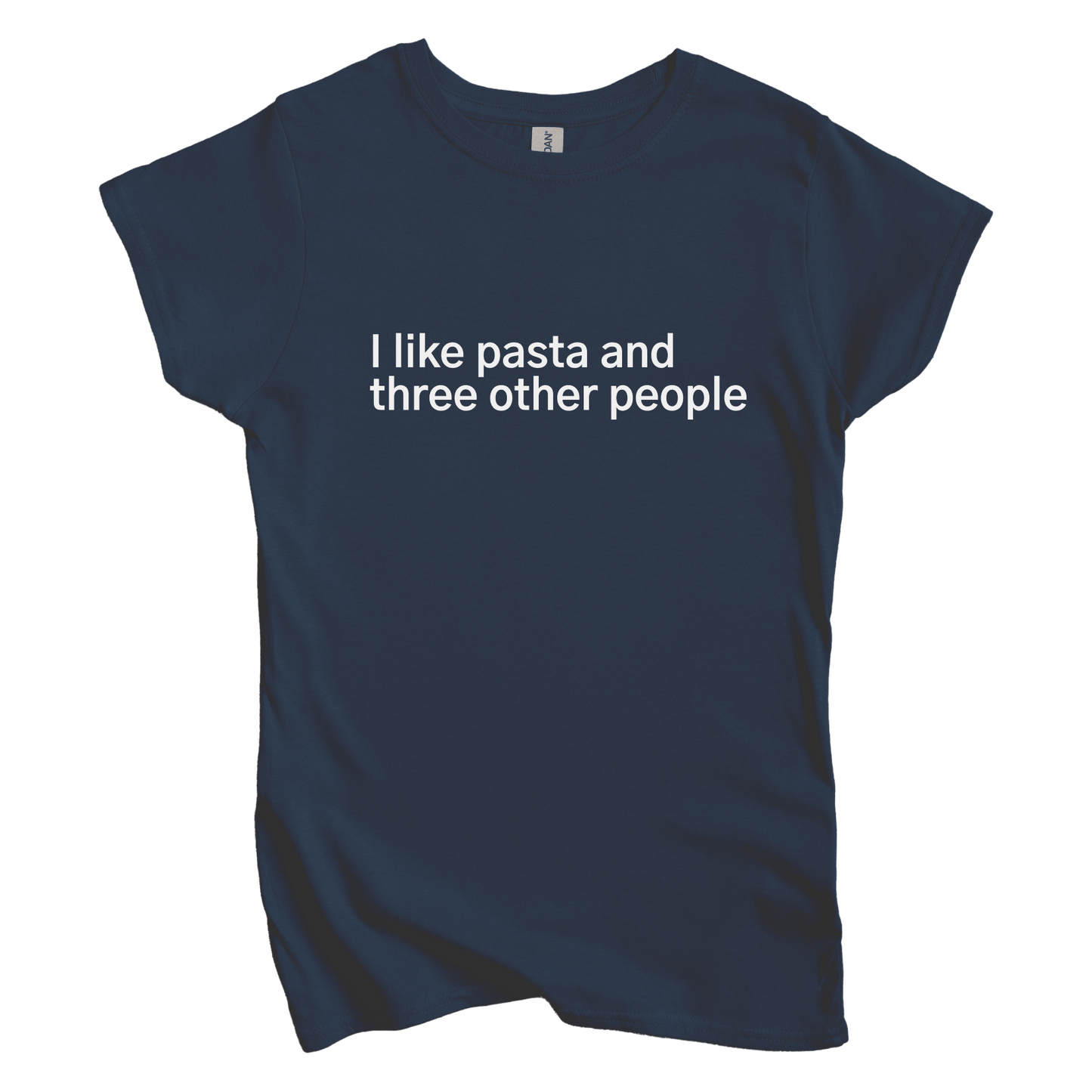 T-Shirt S / Navy I like pasta and three other people Women's Tee