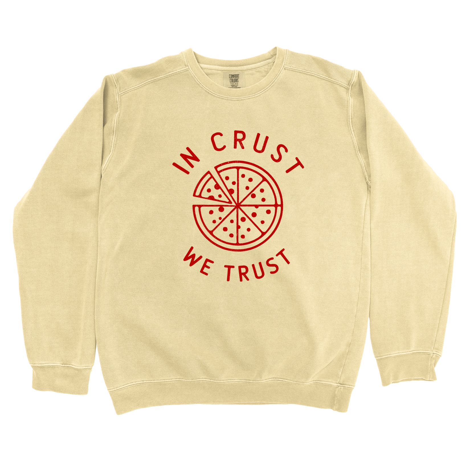 Sweatshirt Butter / S In Crust We Trust Sweatshirt