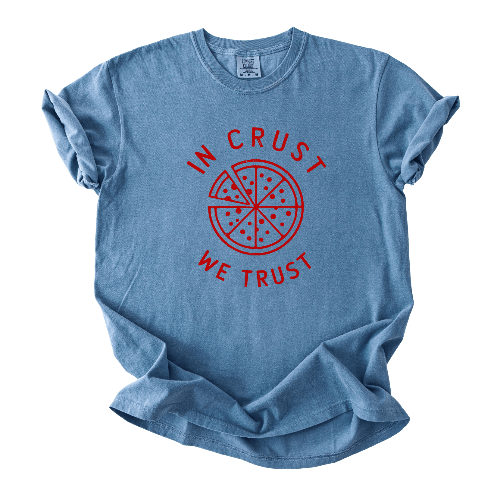 T-Shirt Blue Jean / S In Crust we Trust