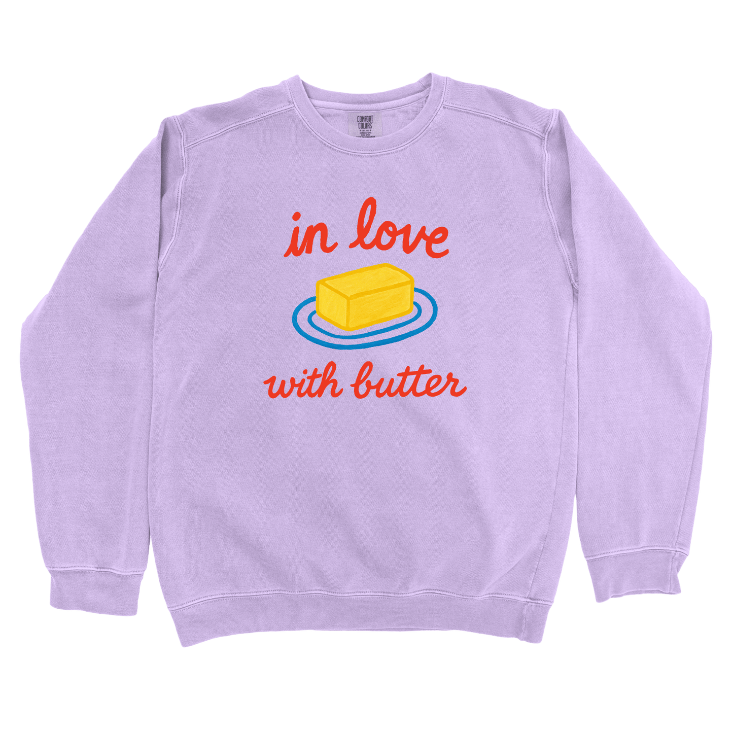 Sweatshirt Orchid / S In Love with Butter Sweatshirt