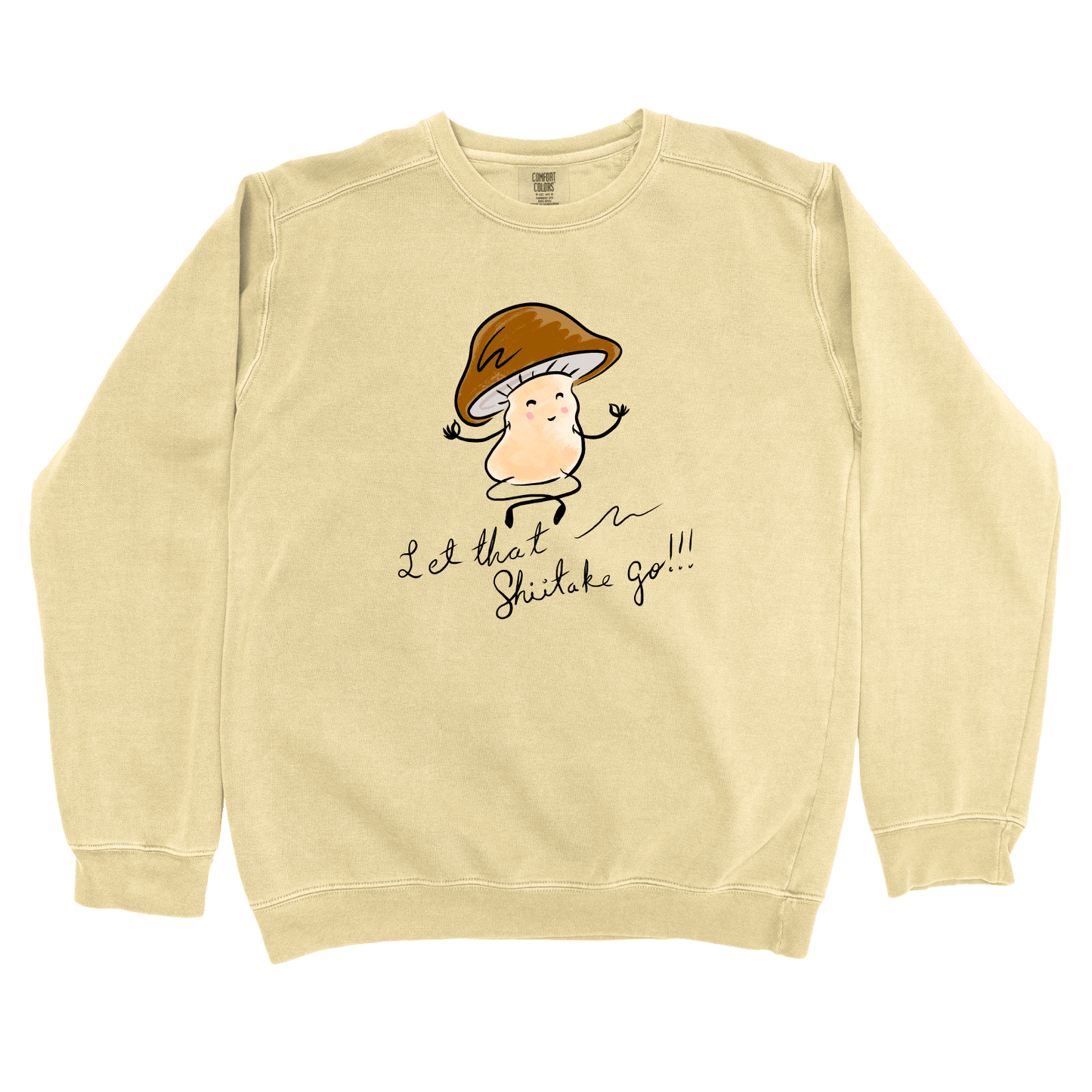 Sweatshirt Butter / S Let That Shiitake Go: Micro Barbi Sweatshirt