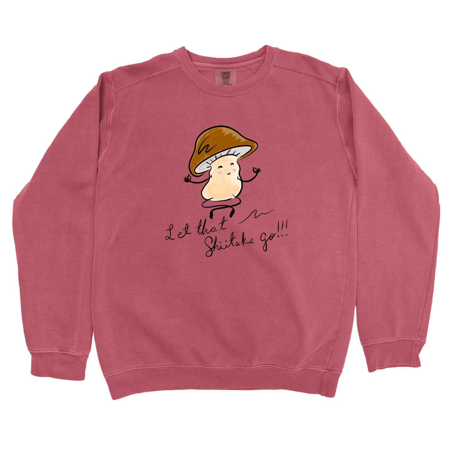 Sweatshirt Crimson / S Let That Shiitake Go: Micro Barbi Sweatshirt