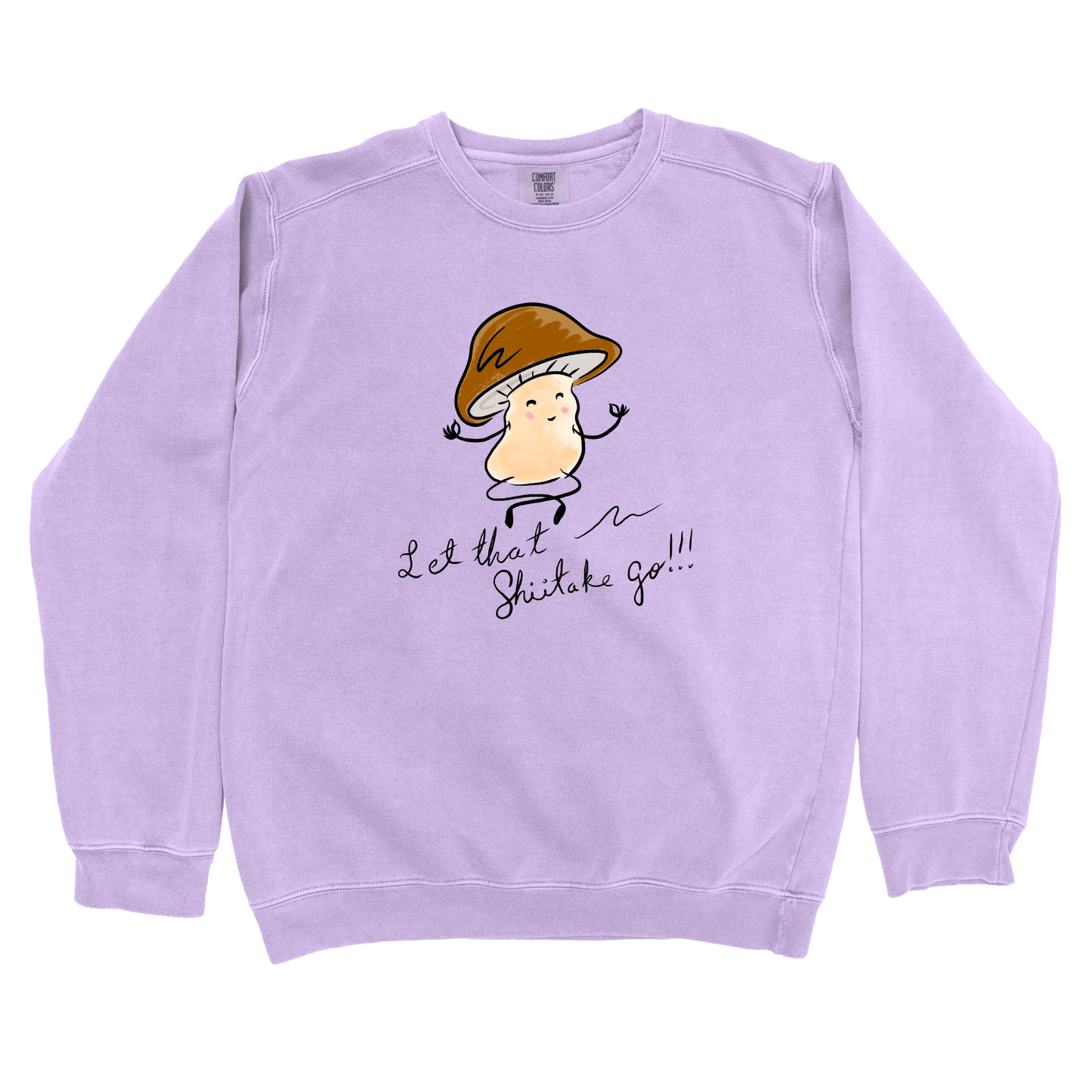 Sweatshirt Orchid / S Let That Shiitake Go: Micro Barbi Sweatshirt