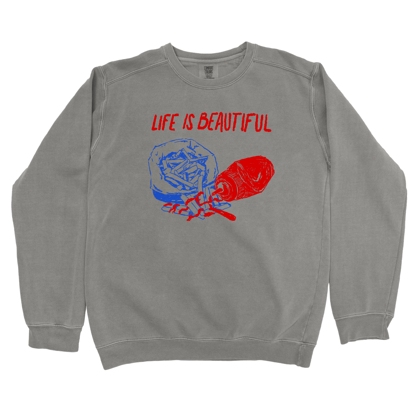 T-Shirts Grey / S Life is Beautiful: Rusted Work Sweatshirt