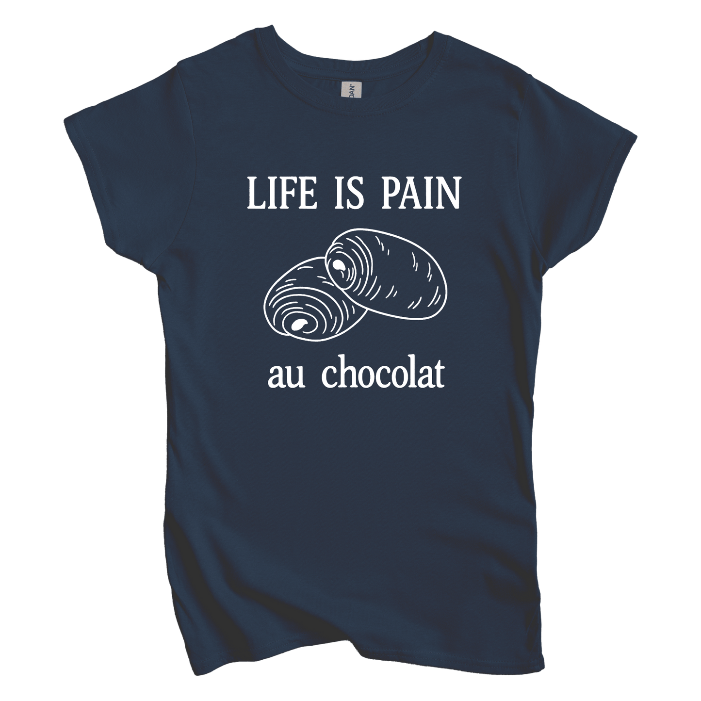 T-Shirt S / Navy Life is Pain Au Chocolate Women's Tee