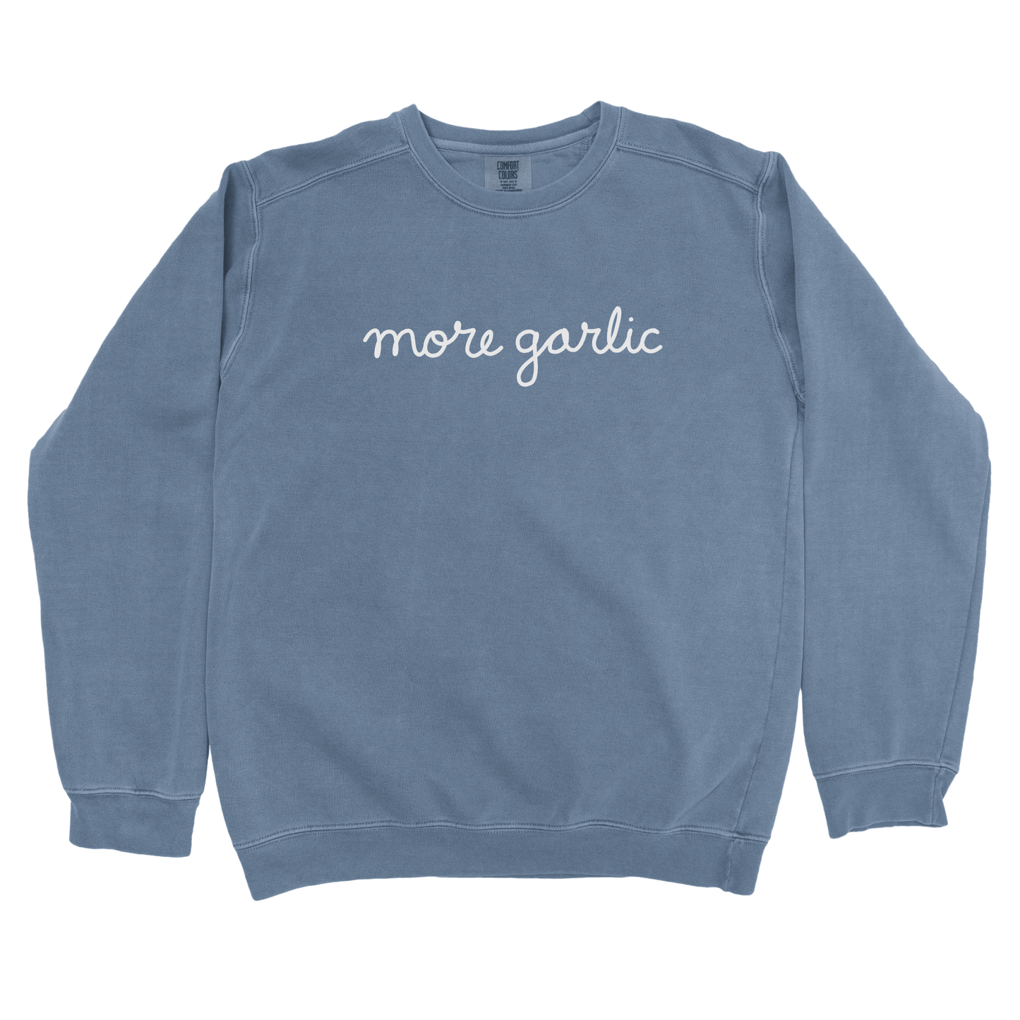 T-Shirts Blue Jean / S More Garlic Sweatshirt